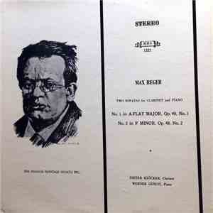 Max Reger - Two Sonatas For Clarinet And Piano, Op. 49 download mp3