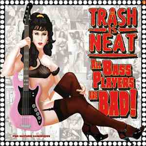 The Cramps - Trash Is Neat #6: All Bass Players Are Bad download mp3