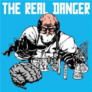 The Real Danger - The Real Danger download mp3