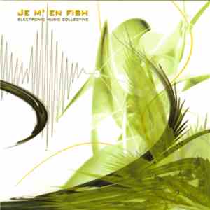 Various - Je M'en Fish - Sampler 2005 download mp3