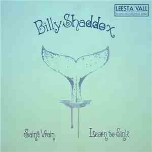 Billy Shaddox - Saint Vrain / Learn To Sink download mp3