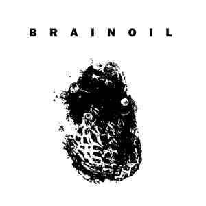 Brainoil - Death Of This Dry Season download mp3