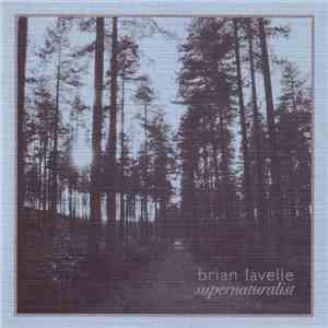 Brian Lavelle - Supernaturalist download mp3