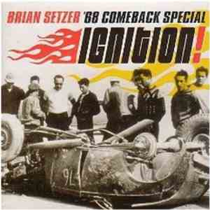Brian Setzer, '68 Comeback Special - Ignition download mp3