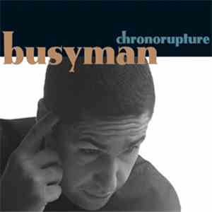 Busyman - Chronorupture download mp3