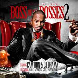 Cam'ron & DJ Drama Co-Staring Vado - Boss Of All Bosses 2 download mp3