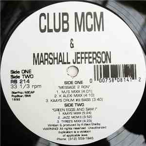Club MCM & Marshall Jefferson - Message 2 Ron download mp3