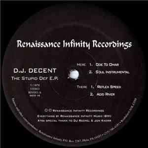 DJ Decent - The Stupid Def E.P. download mp3