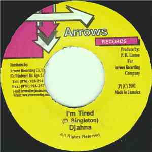 Djahna - I'm Tired mp3 download