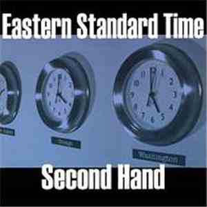 Eastern Standard Time - Second Hand download mp3