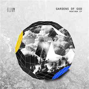 Gardens Of God - Montana EP download mp3