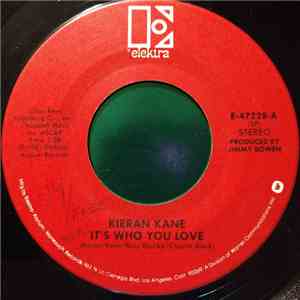 Kieran Kane - It's Who You Love / Doctor's Orders download mp3