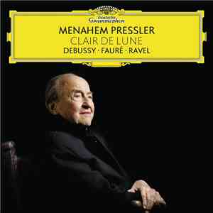 Menahem Pressler - Clair De Lune (Debussy • Fauré • Ravel) download mp3