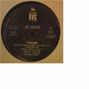 Tafuri - What Am I Gonna Do About Your Love? download mp3