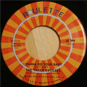 The Three Degrees - I Wanna Be Your Baby / Find My Way mp3 download