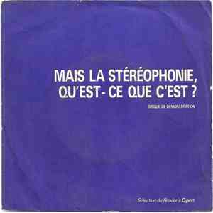 Unknown Artist - Mais La Stéréophonie, Qu'est-Ce Que C'est? download mp3