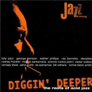 Various - Diggin' Deeper - The Roots Of Acid Jazz download mp3