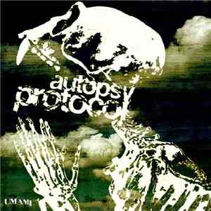 Autopsy Protocol - Umami download mp3