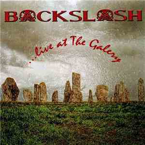 Backslash  - ...Live At The Galery download mp3