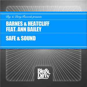 Barnes & Heatcliff Feat. Ann Bailey - Safe & Sound mp3 download