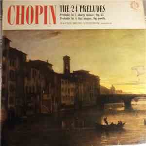 Chopin, Hannes Bruno Lindstrom - The 24 Preludes download mp3