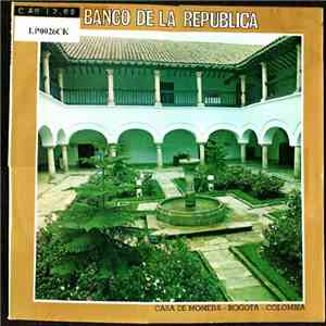 Conjunto Musico Vocal Banco De La Republica - Banco De La República download mp3