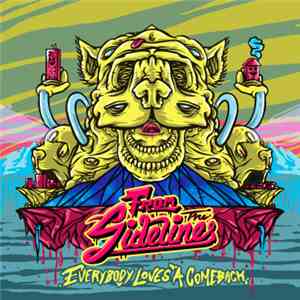 From The Sidelines - Everybody Loves A Comeback download mp3