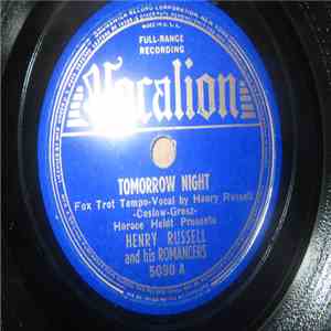 Henry Russell And His Romancers - Tomorrow Night / Stranger Things Have Happened download mp3
