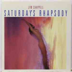 Jim Chappell - Saturday's Rhapsody download mp3