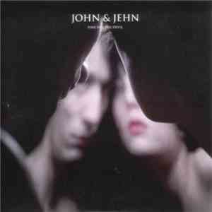 John & Jehn - Time For The Devil mp3 download