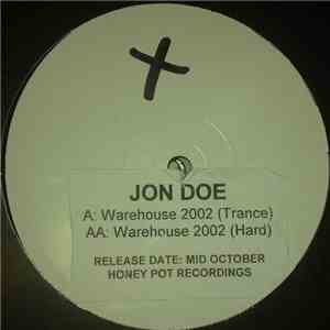 Jon Doe - Warehouse 2002 download mp3