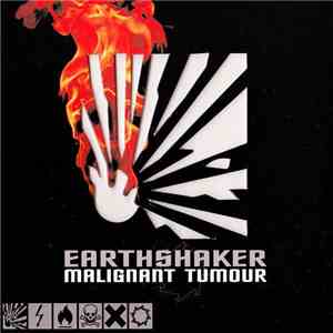 Malignant Tumour - Earthshaker download mp3