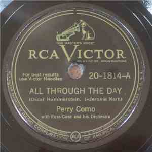 Perry Como With Russ Case And His Orchestra - All Through The Day mp3 download