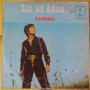 Raphael  - Sin Un Adios download mp3