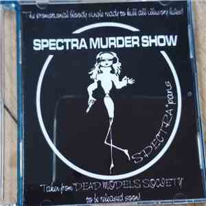 SpectraParis - Spectra Murder Show download mp3