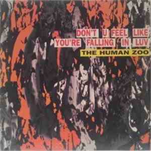 The Human Zoo - Don't U Feel Like You're Falling In Luv download mp3