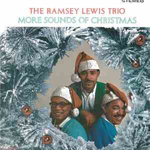 The Ramsey Lewis Trio - More Sounds Of Christmas download mp3