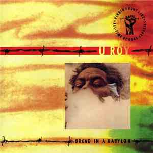 U Roy - Dread In A Babylon download mp3