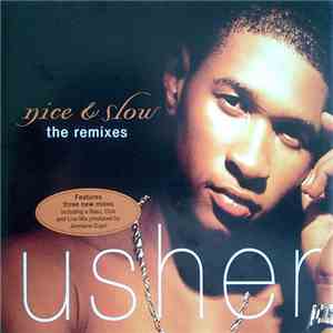Usher - Nice & Slow (The Remixes) download mp3
