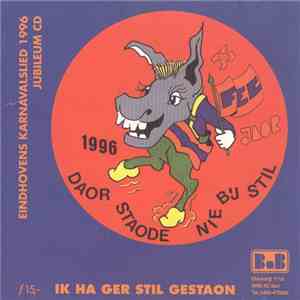 Various - Eindhovens Carnavalslied 1996 (Ik Ha Ger Stil Gestaon) download mp3