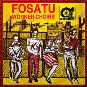 Various - Fosatu Worker Choirs download mp3
