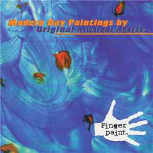 Various - Modern Day Paintings By Original Musical Artists download mp3