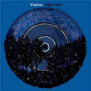 Vetiver - Tight Knit download mp3