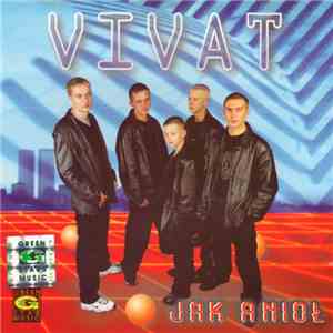 Vivat - Jak Anioł download mp3