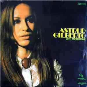 Astrud Gilberto With Turrentine - Gilberto With Turrentine download mp3