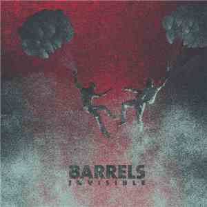 Barrels - Invisible download mp3
