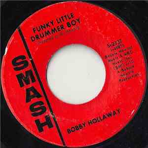 Bobby Hollaway - Funky Little Drummer Boy / Cornbread, Hog Maw And Chitterlin's download mp3