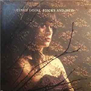 Cindy Doire - Sticks And Mud download mp3
