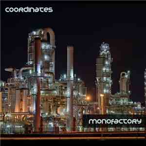 Coordinates - Monofactory download mp3
