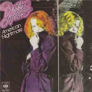 Debbie Neon - American Nightmare download mp3